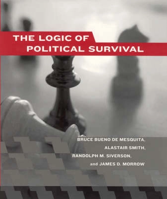 The logic of political survival; Bruce Bueno de Mesquita; 2003