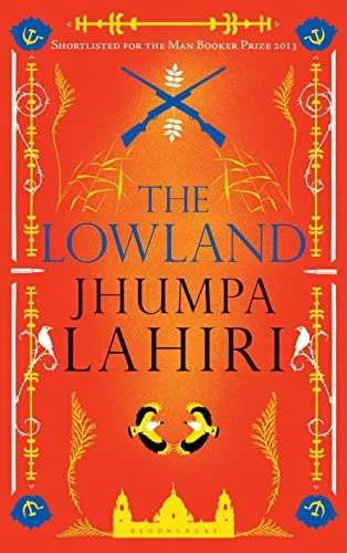 The Lowland; Jhumpa Lahiri; 2013