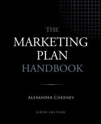 The Marketing Plan Handbook; Alexander Chernev; 2020