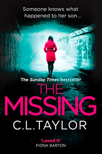 The Missing; C. L. Taylor; 2016