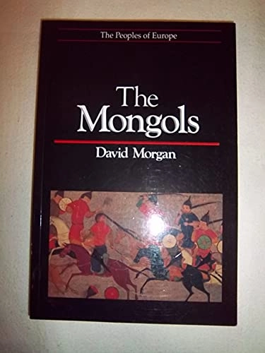 The Mongols; David. Morgan; 1990