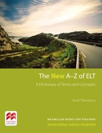 The New A-Z of ELT Paperback; Scott Thornbury; 2017