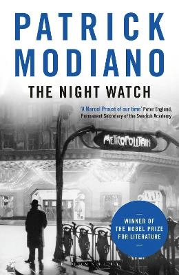 The Night Watch; Patrick Modiano; 2015