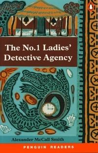 The No. 1 Ladies&#39; Detective Agency; Readers Penguin; 2006