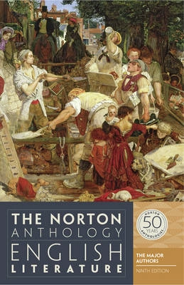 The Norton Anthology of English Literature: The Major Authors; Stephen Greenblatt; 2013