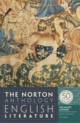 The Norton anthology of English literature : the major authors; Stephen Greenblatt; 2013