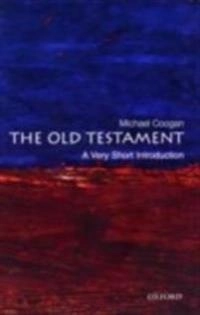 The Old Testament : a very short introduction; Michael Coogan; 2008