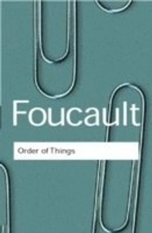 The order of things : an archaeology of the human sciences; Michel Foucault; 2002