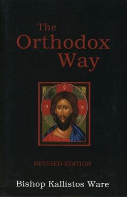 The orthodox way; biskop Kallistos Ware; 1995