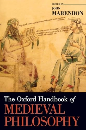 The Oxford handbook of medieval philosophy; John Marenbon; 2012