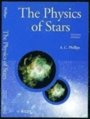 The Physics of Stars; A. C. Phillips; 1999