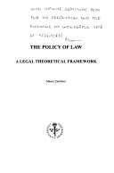 The Policy of Law: A Legal Theoretical Framework; Mauro Zamboni; 2004