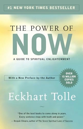 The power of now : a guide to spiritual enlightenment; Eckhart Tolle; 2004