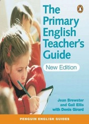 The primary English teacher's guide; Gail Ellis; 2002