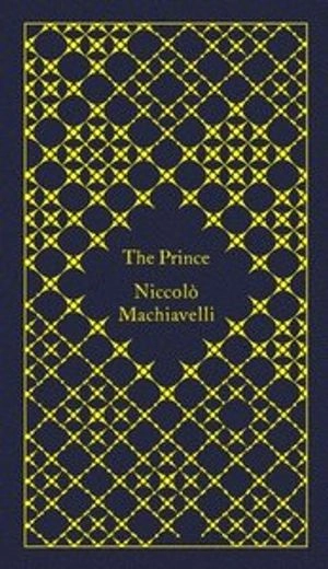 The Prince; Niccolò Machiavelli; 2014