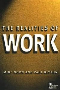 The realities of work; Mike Noon; 1997