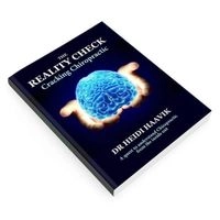 The Reality Check: A Quest to Understand Chiropractic from the Inside Out; Heidi Haavik