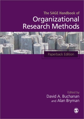 The Sage handbook of organizational research methods; David A. Buchanan, Alan Bryman; 2011