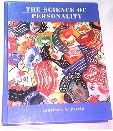 The science of personality; Lawrence A Pervin; 2003