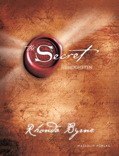 The secret = Hemligheten; Rhonda Byrne; 2015