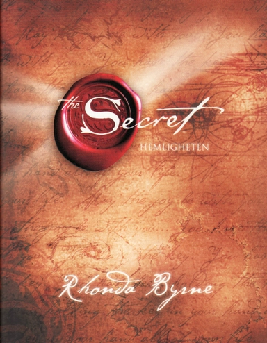 The Secret - Hemligheten; Byrne Rhonda; 2007