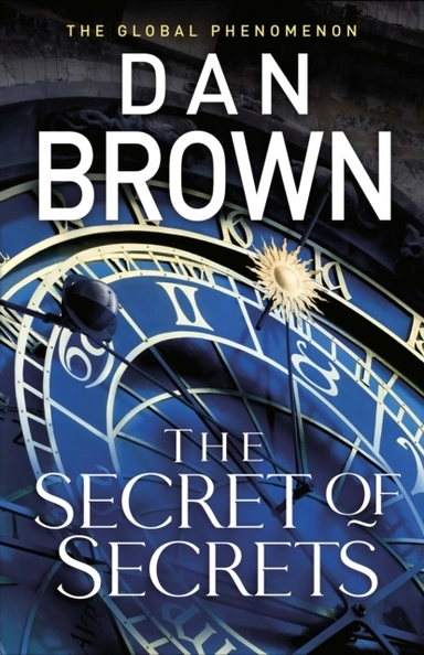 The secret of secrets; Dan Brown; 2025