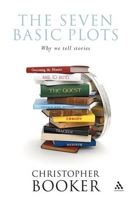 The seven basic plots : why we tell stories; Christopher Booker; 2004