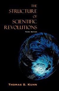 The Structure of Scientific Revolutions; Kuhn Thomas S.; 1996