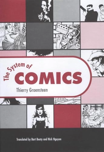 The system of comics; Thierry Groensteen; 2007