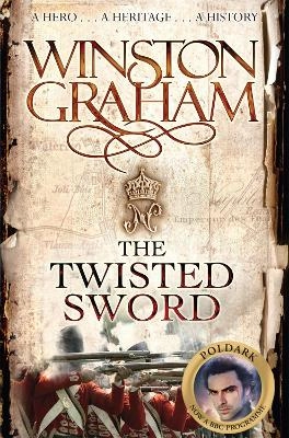 The twisted sword : a novel of Cornwall, 1815; Winston. Graham; 2008