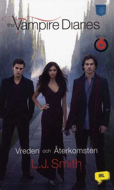 The Vampire Diaries : Vreden och Återkomsten; L.J. Smith; 2010