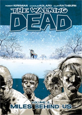 The walking dead; Robert Kirkman; 2005