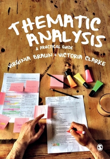 Thematic Analysis - A Practical Guide; Victoria Clarke; 2021