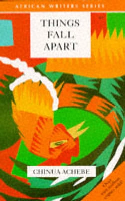 Things fall apart; Chinua Achebe; 1962