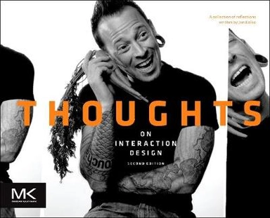 Thoughts on Interaction Design; Kolko Jon; 2011