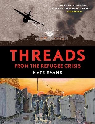 Threads; Kate Evans; 2017