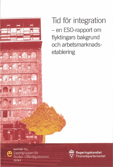 Tid för integration. ESO-rapport 2018:3 : En ESO-rapport om flyktingars bakgrund och arbetsmarknadsetablering; Joakim Ruist; 2018