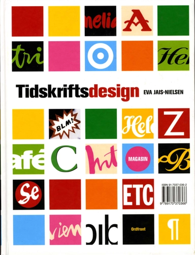 Tidskriftsdesign; Eva Jais-Nielsen; 2004