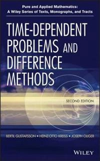 Time Dependent Problems and Difference Methods; Bertil Gustafsson, Heinz-Otto Kreiss, Joseph Oliger; 2013