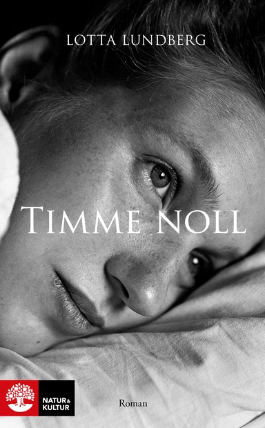 Timme noll; Lotta Lundberg; 2014