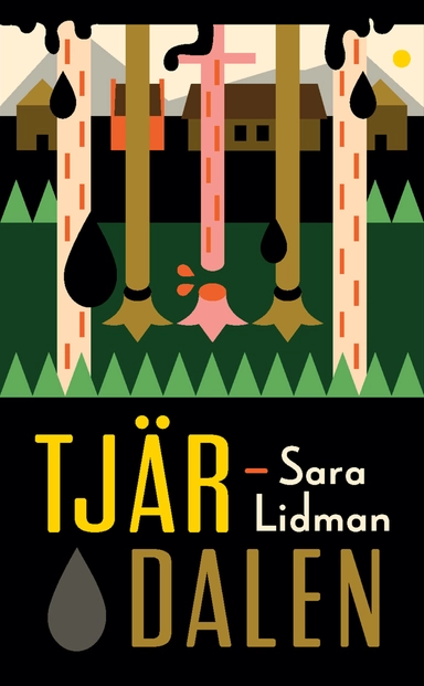 Tjärdalen; Sara Lidman; 2015