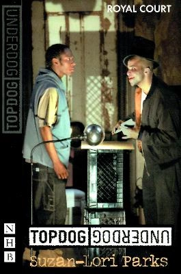 Topdog/Underdog; Suzan-Lori Parks; 2003