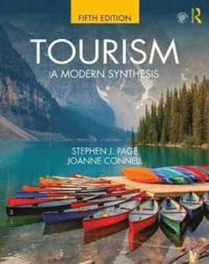 Tourism; Stephen J Page, Joanne Connell; 2020