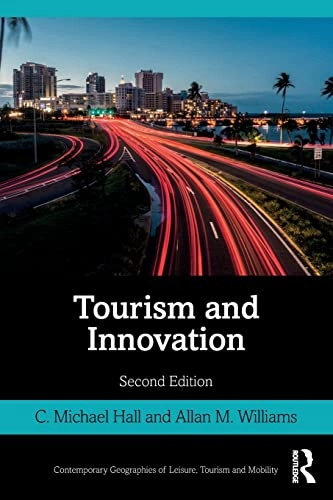 Tourism and innovation; Colin Michael Hall; 2020