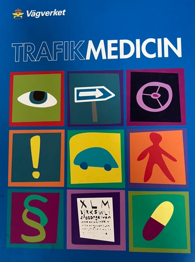 Trafikmedicin; Mariann Almgren; 2001