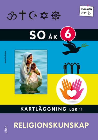 Tummen upp! SO Religionskunskap kartläggning åk 6; Anna Lindstam; 2014