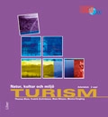 Turism - Natur, kultur och miljö Arbetsbok; Thomas Blom, Fredrik Ernfridsson, Mats Nilsson, Monica Tengling; 2009