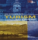 Turism - Natur, kultur och miljö Fakta; Thomas Blom, Fredrik Ernfridsson, Mats Nilsson, Monica Tengling; 2002