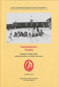 Turismhistoria i norden; Wiebke Kolbe; 2018