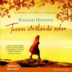 Tusen strålande solar; Khaled Hosseini; 2013